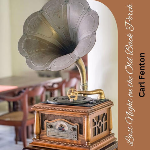 Last Night on the Old Back Porch