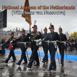 National Anthem of the Netherlands (Wilhelmus van Nassouwe)