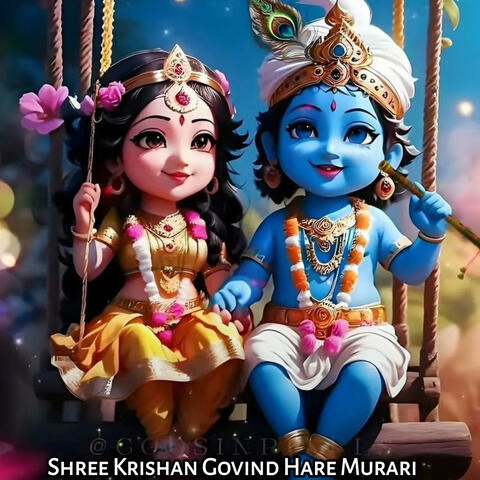 Shree Krishan Govind Hare Murari