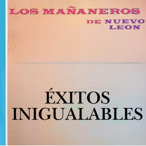 Éxitos Inigualables