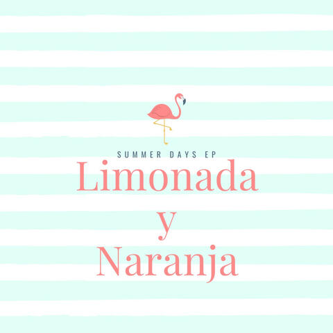 Limonada y Naranja