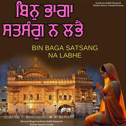 Bin Baga Satsang Na Labhe