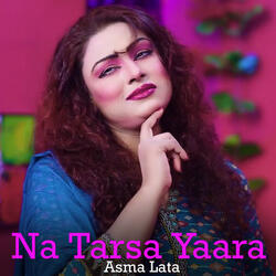 Na Tarsa Yaara