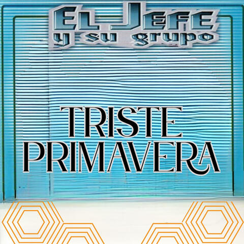 Triste Primavera