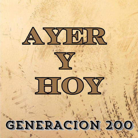 Ayer y Hoy