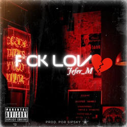 F*ck Love