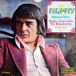 Dağlar Engel Oldu Yol Bulamadım