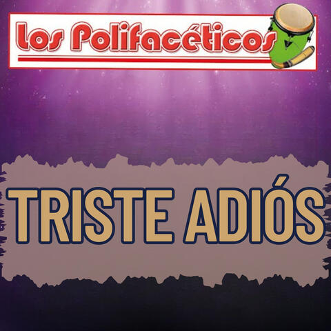 Triste Adiós