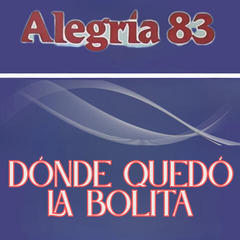 Dónde Quedó la Bolita