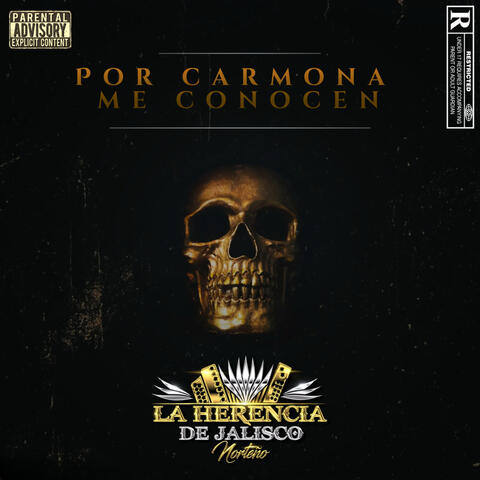 Por Carmona Me Conocen