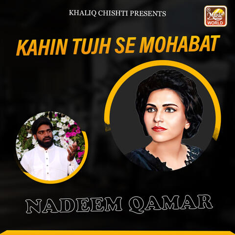 Kahin Tujh Se Mohabat