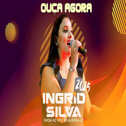 Ingrid Silva Brigas - INGRID SILVA