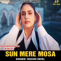 Sun Mere Mosa