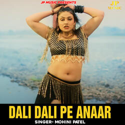 Dali Dali Pe Anaar