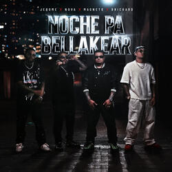 Noche pa' bellakear