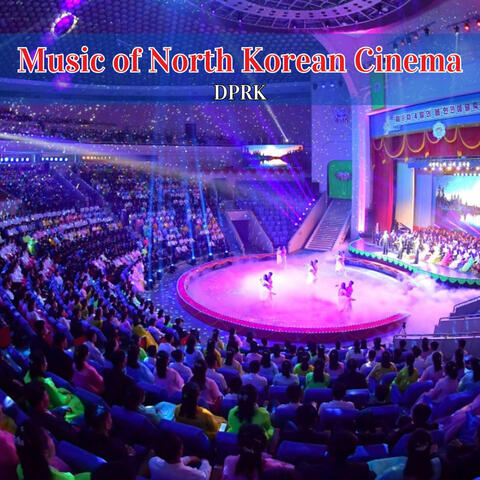 Music of North Korean Cinema