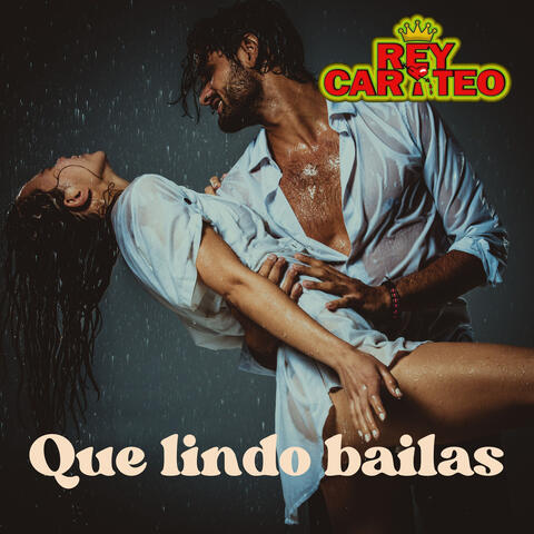 Que lindo bailas