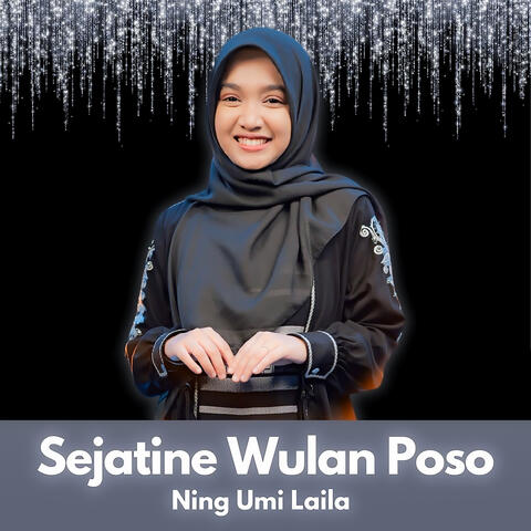Sejatine Wulan Poso