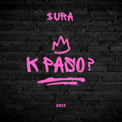 K paso?