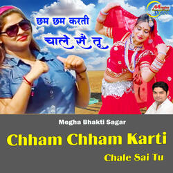 Chham Chham Karti Chale Sai Tu