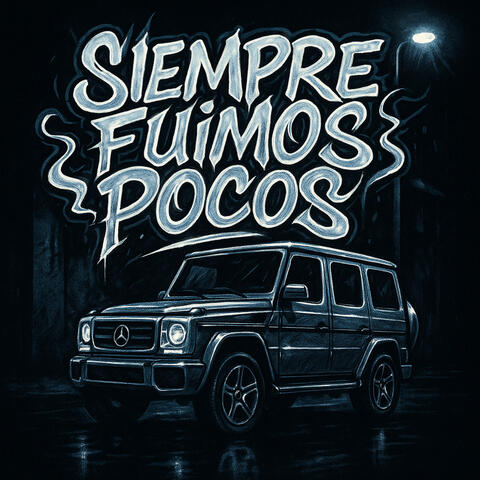 $IEMPRE FUIMOS POCOS