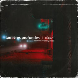 Lumières Profondes
