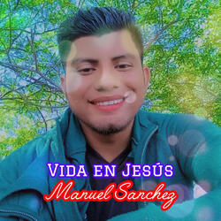 Vida en Jesús