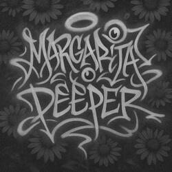 Margaritas-Deeper