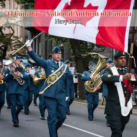 "O Canada" - National Anthem of Canada