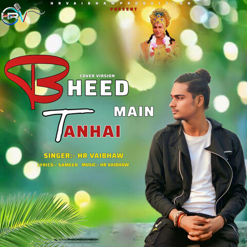 Bheed Mein Tanhai Mein