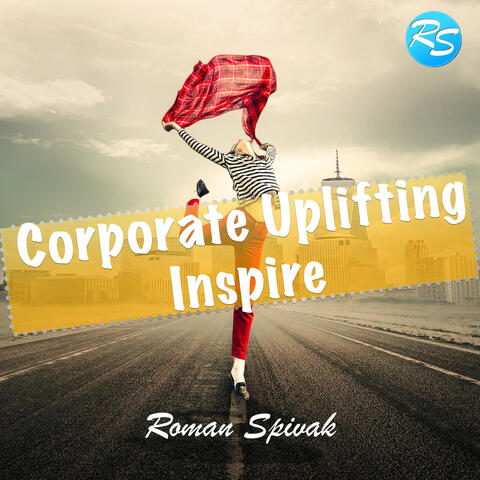 Corporate Uplifting Inspire Long