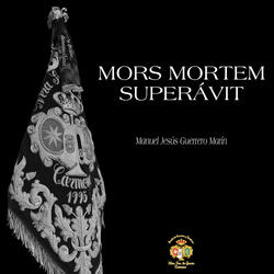 Mors Mortem Superávit