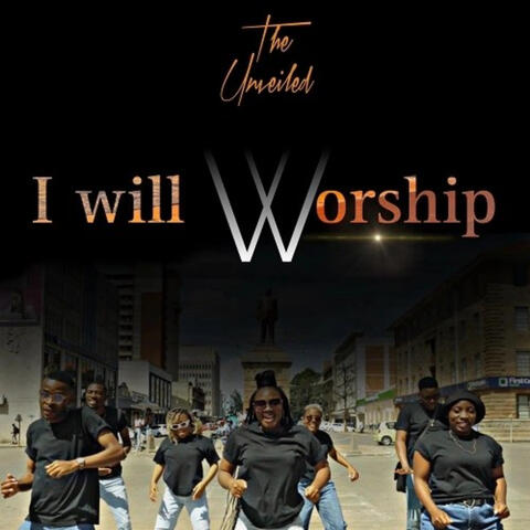 I Will Worship