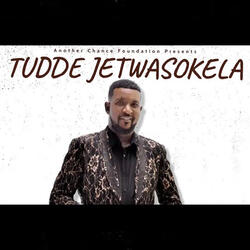 Tudde Jetwasokela