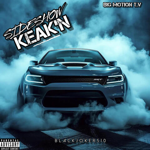 Sideshow Keak'n