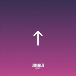 Dominate