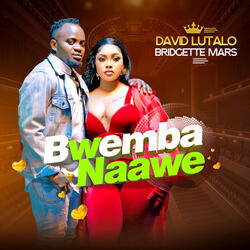Bwemba Naawe