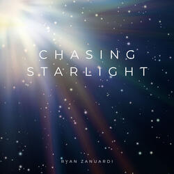 Chasing Starlight