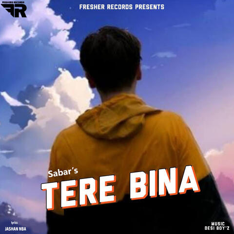 Tere Bina