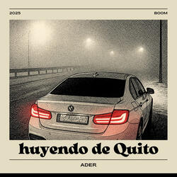 Huyendo de quito