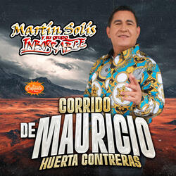 Corrido De Mauricio Huerta