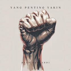 Yang Penting Yakin