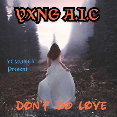 Don't Do Love
