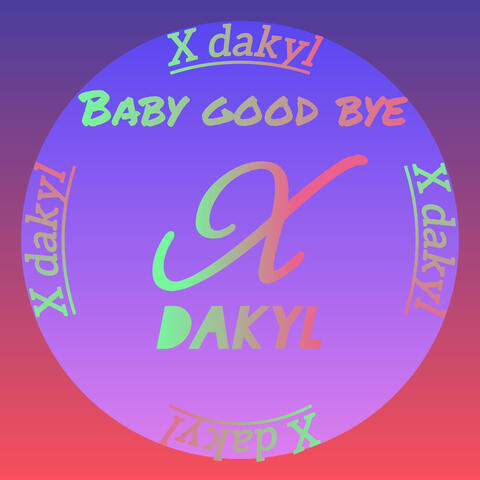 baby good bye