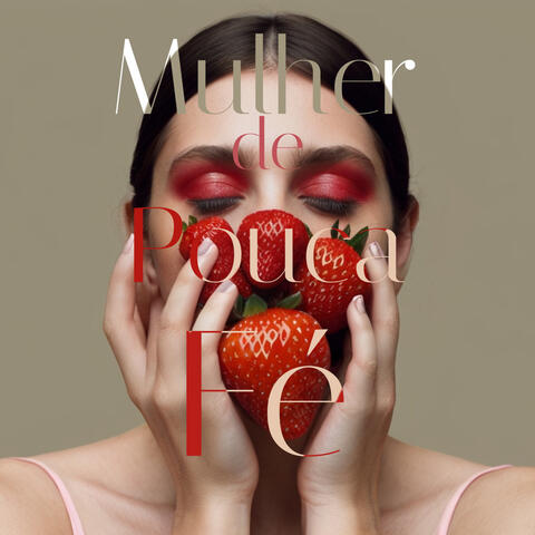 Mulher de Pouca Fé
