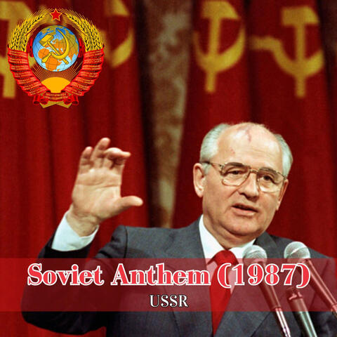 Soviet Anthem (1987)