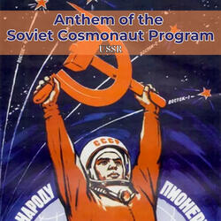 Anthem of the Soviet Cosmonaut Program