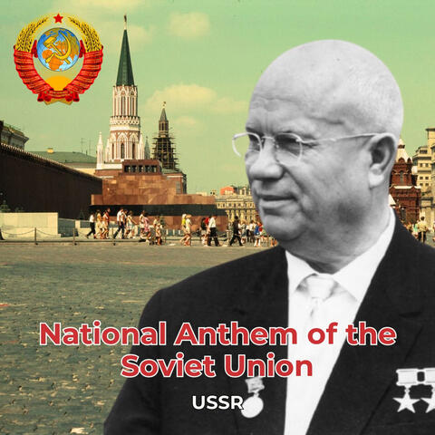 National Anthem of the Soviet Union