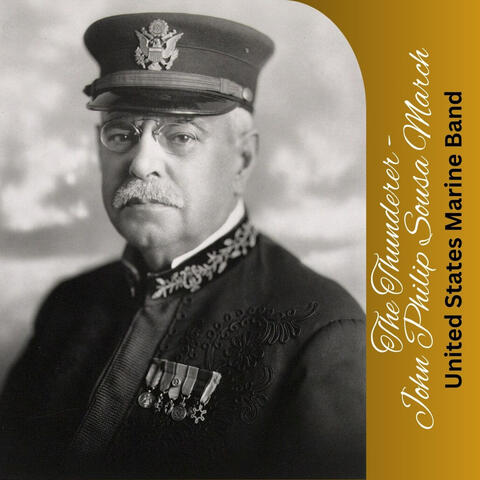 The Thunderer - John Philip Sousa March
