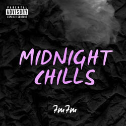 midnight chills